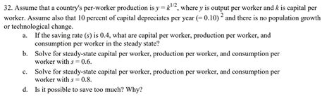 Solved 2 A 32 Assume That A Country S Per Worker Chegg