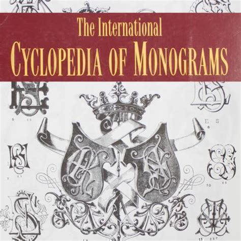 Monograms Cyphers Crests Coats Of Arms Heraldry Cyclopedia Shields