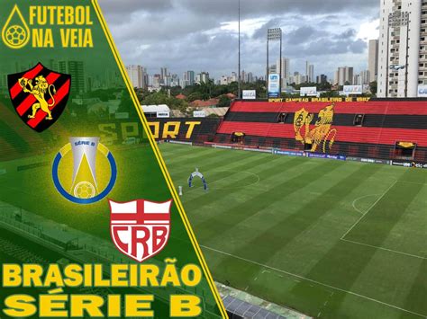 Palpites Sport X Crb 2305 Brasileirão Série B Futebol Na Veia