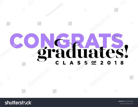 Congratulations Graduates Class Of 2018 Vector Logo Creative Typography Trendy Font