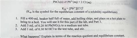 Solved Pbcl2 Sksp⇄pb2aq2cl−aq Pb2 Cl− 2 Ksp Is