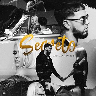 Secreto Song By Anuel AA Karol G Music Charts Archive