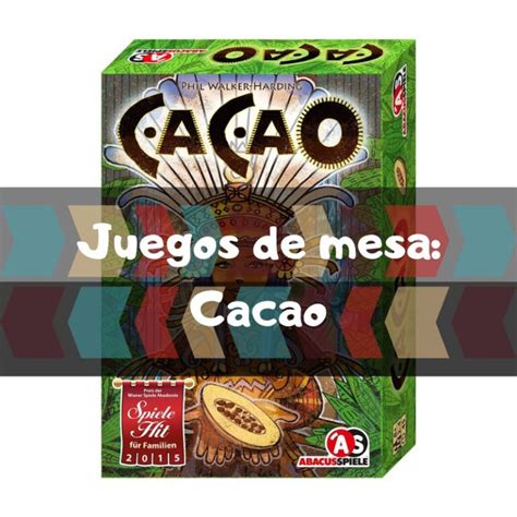 Juego De Mesa Cacao El Alimento De Los Dioses