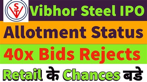 Vibhor Steel Ipo Allotment Statusvibhor Steel Tube Ipo Allotment