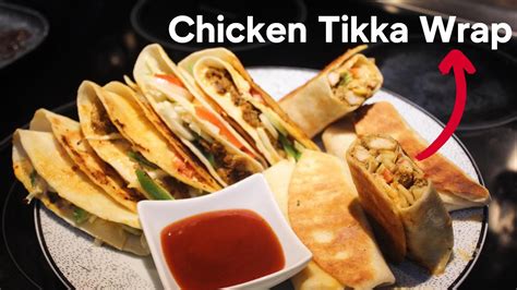 Chicken Tikka Wrap Recipe Quick And Easy Recipe Iftar Special Ramadan Recipe Youtube