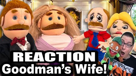 Sml Movie Goodmans Wife Reaction Youtube