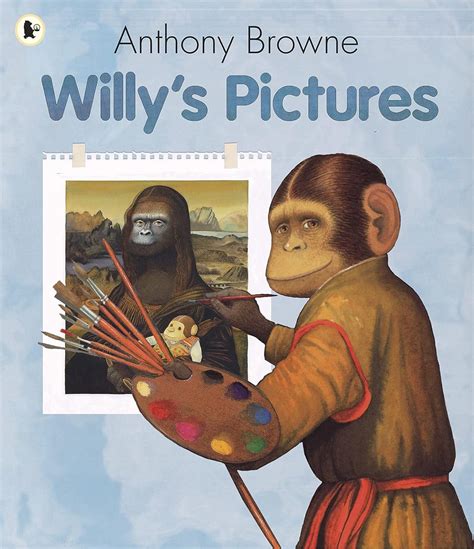 Amazon Willy S Pictures Willy The Chimp Browne Anthony Browne