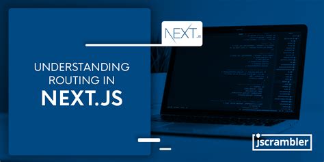 Understanding Routing In Next Js JS MD