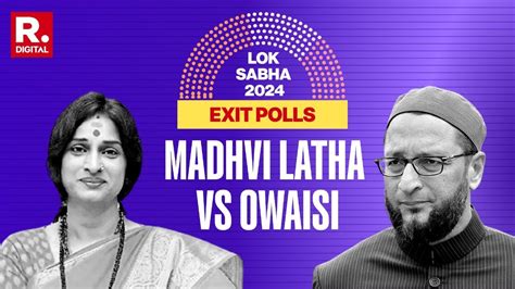 Election Results 2024 All Eyes On Madhvi Latha Vs Owaisi Battle In