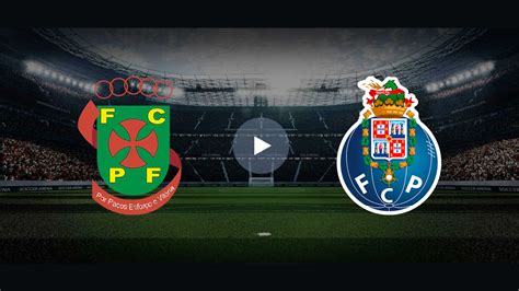 Transmissão online do F C Paços de Ferreira vs FC Porto B LigaPro