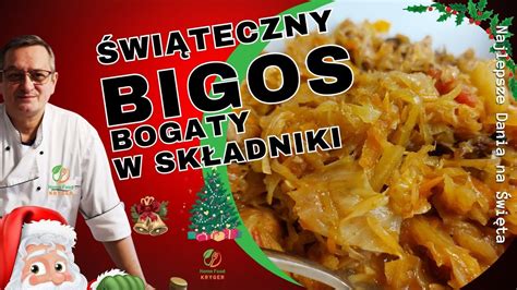 Bigos Na Wi Ta Najlepsze Dania Na Wi Ta Propozycja Nr Bigos Na