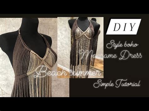 DIY Tutorial Macrame Beach Summer Dress Style Boho Makrama Sukienka