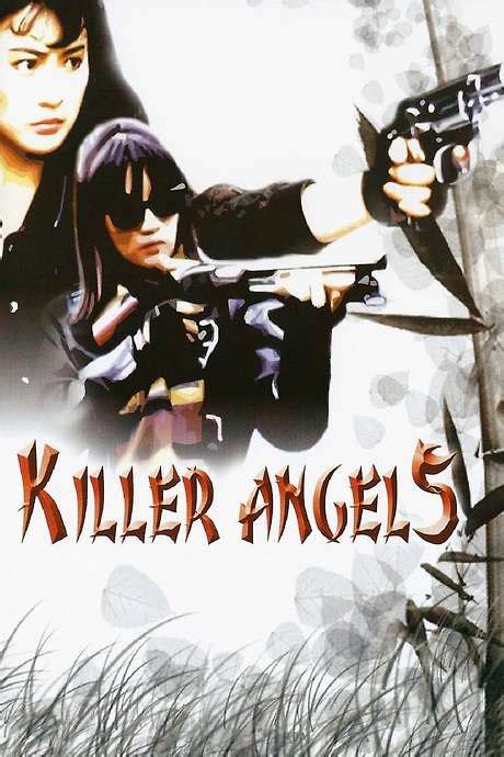 ‎Killer Angels (1989) directed by Tony Lou Chun-Ku • Reviews, film ...