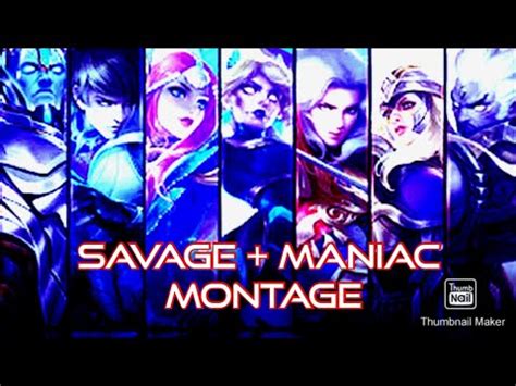 Best Savage Maniac Montage Mlbb YouTube