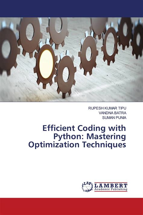 Efficient Coding With Python Mastering Optimization Techniques 978