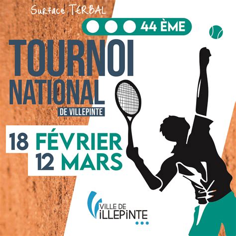 44ème tournoi national de tennis de Villepinte du 18 février au 12 mars