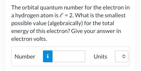 The orbital quantum number for the electron in a | Chegg.com