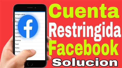 Cuenta Restringida Facebook Solucion Como Quitar Mi Cuenta