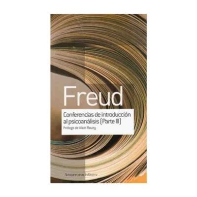 Amorrortu Sigmund Freud Freud Conferencias De Introduccion Al