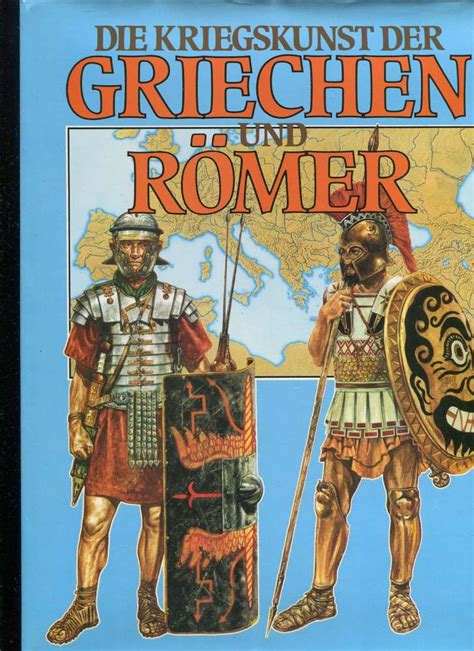 Kriegskunst der Griechen und Römer Kai Fuhrmann Figuren und Zubehör