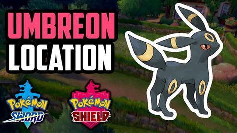 Gu A Paso A Paso C Mo Conseguir A Umbreon En Pokemon Shield