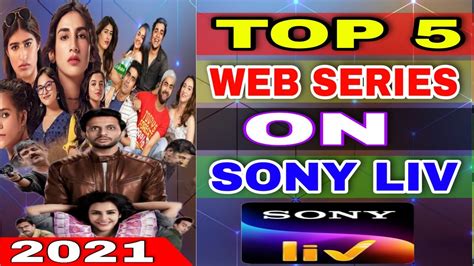 Top 5 Web Series On Sony Liv 2021 Hindi Sony Liv Best Web Series