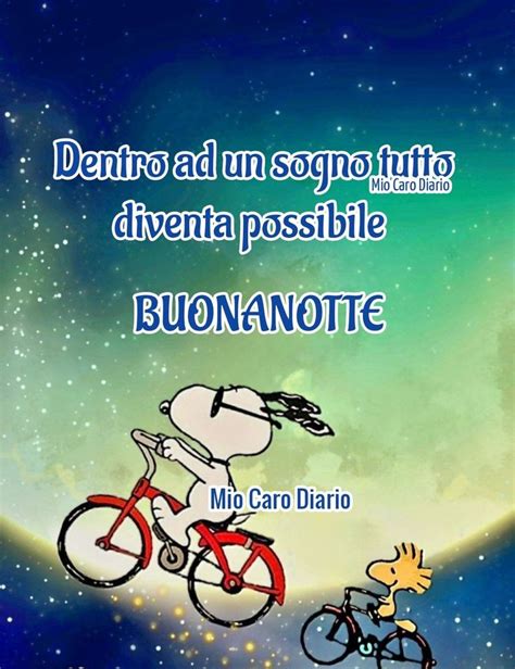 Pin Di Giusy Mio Caro Diario Su I Miei Salvataggi Buonanotte Auguri