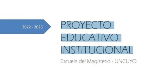 Proyecto Educativo Institucional Escuela Del Magisterio