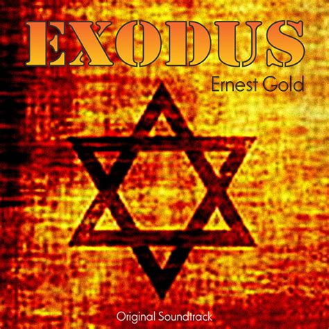 Album Exodus Soundtrack Suite (Original Soundtrack Theme) par Ernest ...