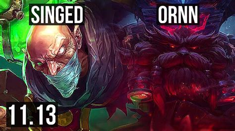 Singed Vs Ornn Top Rank 1 Singed 206 300 Games Br Challenger