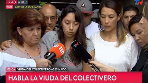 La Viuda Del Colectivero Asesinado Nunca Confié En La Justicia Hace Unos Meses Mataron A Mi