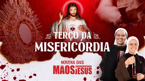 Terço da Misericórdia Novena das Mãos Ensanguentadas de Jesus 5º dia