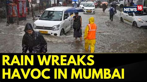 Mumbai News Monsoon Mayhem Mumbai Has Been Witnessing Continuous