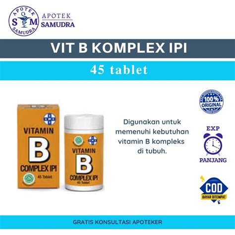 Jual VIT B KOMPLEX IPI 45 TABLET Vitamin B1 Vitamin B2 Vitamin B3