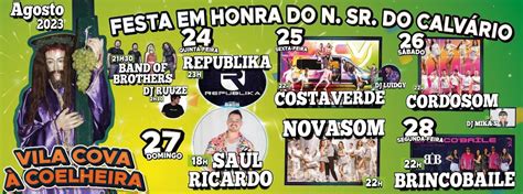 Festa Em Honra Do Nosso Senhor Do Calv Rio Vila Cova Coelheira