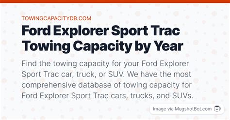 Ford Explorer Sport Trac Towing Capacity by Year