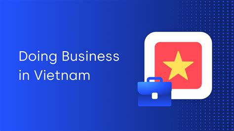 Doing Business In Vietnam