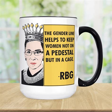 Notorious Rbg Coffee Mug Ruth Bader Ginsburg Gender Quote Etsy