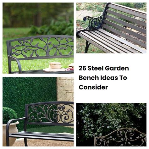 Steel Garden Bench Ideas To Consider Sharonsable