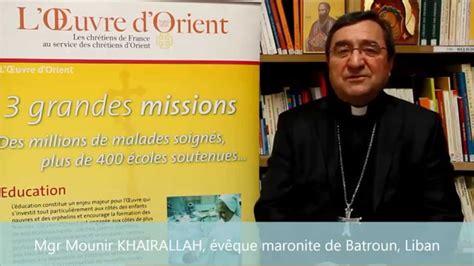 Liban Mgr M Khairallah L Oeuvre D Orient La Question Des