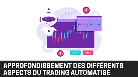 Trading automatique intérêt utilisation et formes