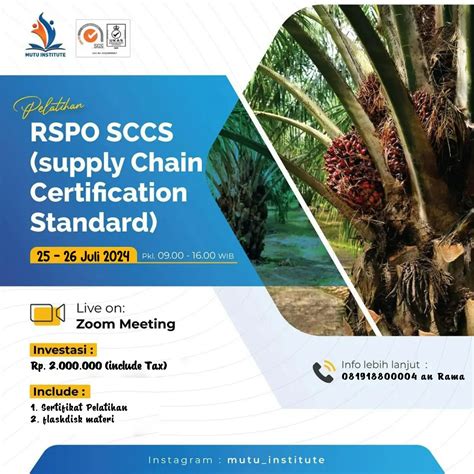 Pelatihan RSPO SCSS Supply Chain Certification Standard Juli 2024