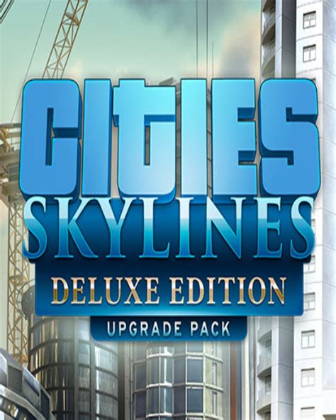 Kdo Si Hraje Nezlobí Gameshop Cz Cities Skylines Deluxe Edition Upgrade Pack