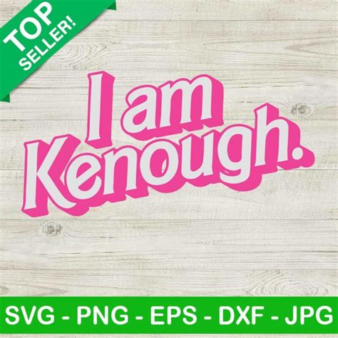 Barbie Movie I Am Kenough Svg I Am Kenough Svg Barbie Ken Svg