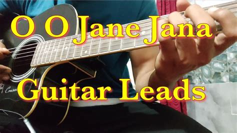 O O Jane Jana Guitar Leads Romantic Song Written Tabs