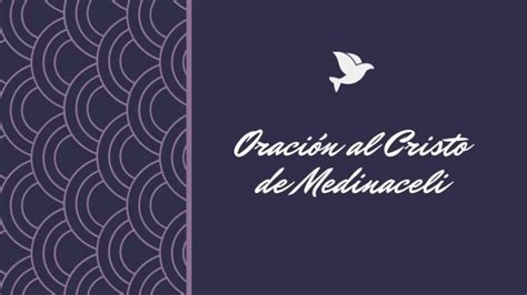 Oración Al Cristo De Medinaceli