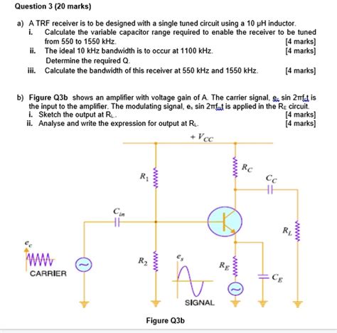 SOLVED Question 3 20 Marks A A TRF Receiver Is To Be Designed With