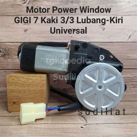 Promo Motor Power Window Gigi 7 Kaki 3 Universal Kiri Diskon 23 Di