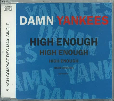 DAMN YANKEES - HIGH ENOUGH 1991 EU CD JACK BLADES TOMMY SHAW TED NUGENT ...