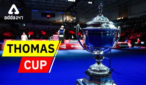 Thomas Cup Thomas Cup Related To Which Sports